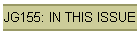 JG155: IN THIS ISSUE