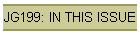 JG199: IN THIS ISSUE
