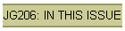 JG206: IN THIS ISSUE