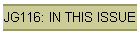 JG116: IN THIS ISSUE
