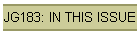 JG183: IN THIS ISSUE